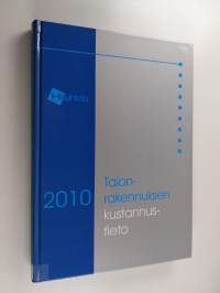Talonrakennuksen kustannustieto 2010