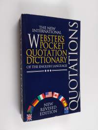 The new international Webster&#039;s pocket quotation dictionary of the English language
