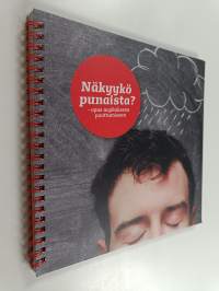 Näkyykö punaista? : opas myöhäiseen puuttumiseen
