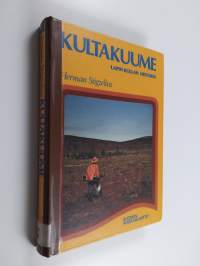 Kultakuume : Lapin kullan historia