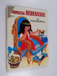 Prinsessa Herkkusuu ja toivomuspuu