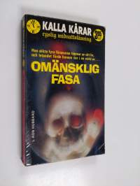 Omänsklig fasa