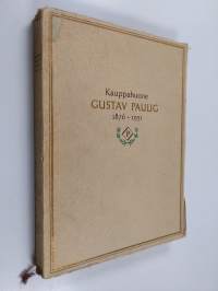 Kauppahuone Gustav Paulig 1876-1951