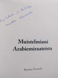 Muistelmani Arabiemiraateista (signeerattu, tekijän omiste)