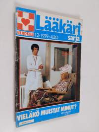 Lääkärisarja 12/1979 : Vieläkö muistat minut?