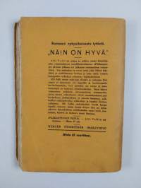 Näin on hyvä