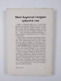 Mutt kapteeni varppas syhysivä vaa : ynnä muita vaivoja ja vastoinkäymisiä maalla ja merellä