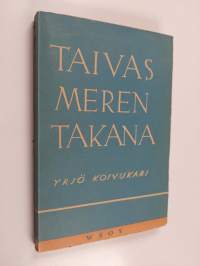 Taivas meren takana : runoja