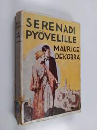 Serenadi pyövelille : kosmopoliittinen romaani