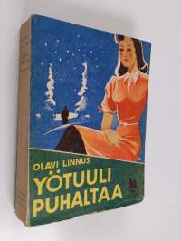 Yötuuli puhaltaa : avioliittoromaani