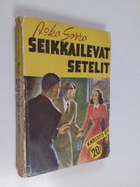 Seikkailevat setelit : veijariromaani