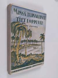 Missä turvalliset tiet loppuvat