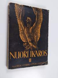 Nuori Ikaros 2 : Nuoren voiman liiton 25-vuotisjulkaisu