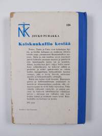 Kaiskunkallio kestää