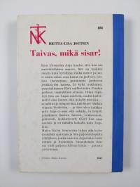 Taivas, mikä sisar!