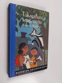 Takapihan sankareita