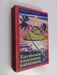 Xardonia-saariston salaisuus : seikkailuromaani