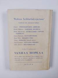 Vanhaa hopeaa : seikkailukertomus