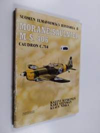 Morane-Saulnier M.S. 406 &amp; Caudron C. 714 - Suomen ilmavoimien historia 4
