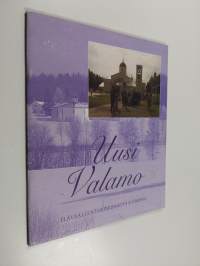 Uusi Valamo : elävää luostariperinnettä Suomessa