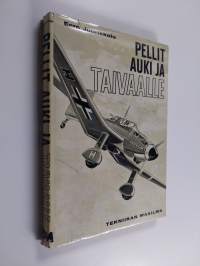 Pellit auki ja taivaalle