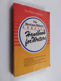 The Merriam-Webster concise handbook for writers