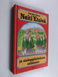 Neiti Etsivä ja sisäoppilaitoksen salaisuus