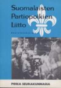 Partio-Scout: Suomalaisten Partiopoikien Liitto, Koulutusohje no 5, poika seurakunnassa