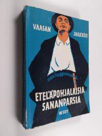 Eteläpohjalaisia sananparsia