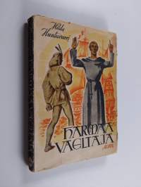 Harmaa vaeltaja : historiallinen kertomus 1300-luvulta