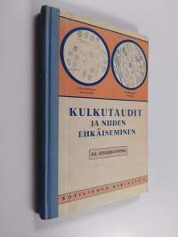 Kulkutaudit ja niiden ehkäiseminen