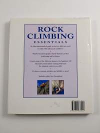 Rock climbing essentials : step-by-step techniques to improve your skills