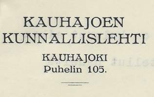 Kauhajoen Kunnallislehti Kauhajoki 1930-   firmalomake
