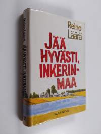 Jää hyvästi, Inkerinmaa