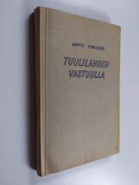 Tuulilahden vastuulla : kertoelma