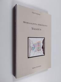 Moraalista irrotettu talous