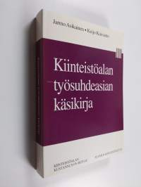 Kiinteistöalan työsuhdeasiain käsikirja
