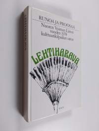 Lehtiharava : runoa ja proosaa : Nuoren Voiman Liiton vuoden 1978 kulttuurikilpailun satoa