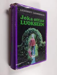 Joka ottaa luokseen