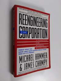 Reengineering the Corporation - A Manifesto for Business Revolution