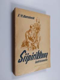 Siipirikkona kotirintamalla