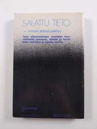 Salattu tieto - milloin elämä päättyy