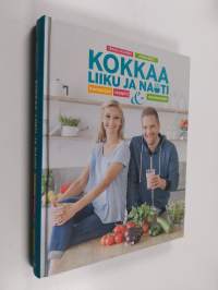 Kokkaa, liiku ja nauti : maistuvilla resepteillä kohti hyvinvointia! : Kuntoilijan reseptit &amp; ravintovinkit