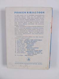 Poikien kirjasto-paketti (5 kirjaa) : Onnekas yhtiö ; Aaveprikaati ; Meksikolainen savikukko ; Uffen matka maailman ympäri ; Sakki paljastaa