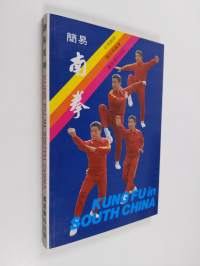 Kung Fu in South China - Chinese-English