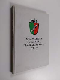 Kaupallista toimintaa itä-karjalassa 1941-44 : Vako oy