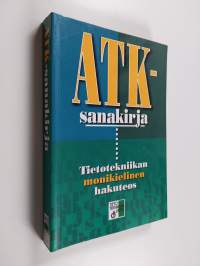 Atk-sanakirja = Finnish dictionary of information technology