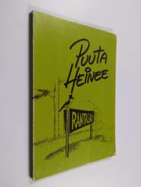 Puuta heinee