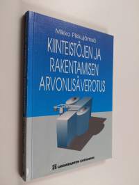 Kiinteistöjen ja rakentamisen arvonlisäverotus