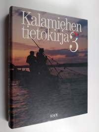 Kalamiehen tietokirja 3